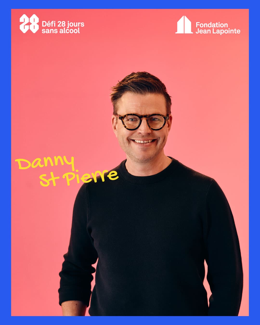  Danny St‑Pierre, chef et ambassadeur du Défi 28 jours sans alcool